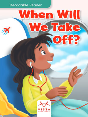 cover image of When Will We Take Off?